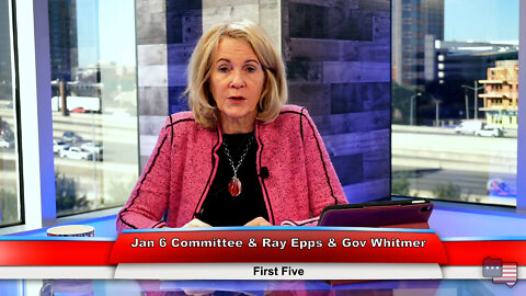 Jan 6 Committee & Ray Epps & Gov Whitmer | First Five 1.12.22 Thumbnail