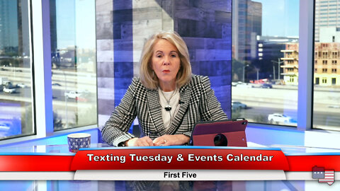 Texting Tuesday & Events Calendar | First Five 1.25.22 Thumbnail