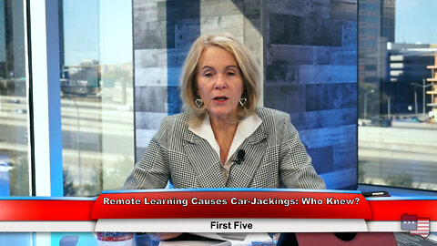 Remote Learning Causes Car-Jackings: Who Knew? | First Five 2.9.22 Thumbnail
