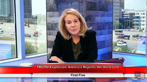 TRUTH Explosion: America Rejects the Hard Left | First Five 4.27.22 Thumbnail