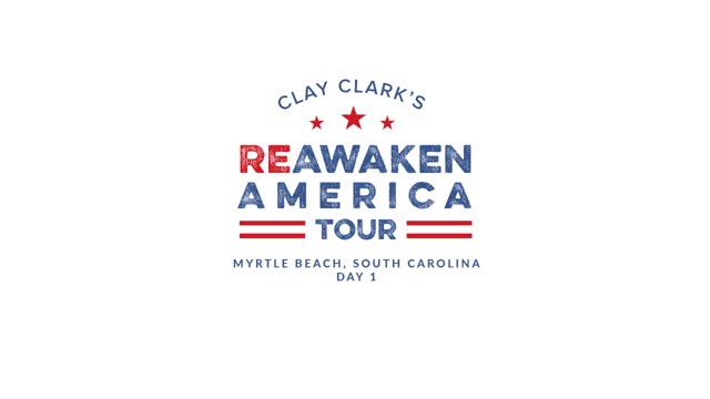 REAWAKEN AMERICA TOUR- MYRTLE BEACH