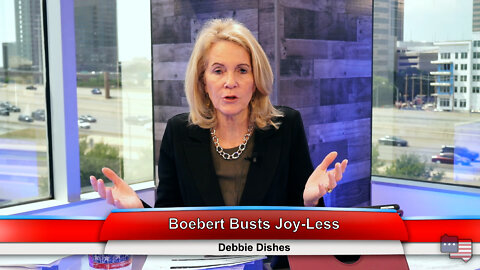 Boebert Busts Joy-Less | Debbie Dishes 5.18.22 Thumbnail