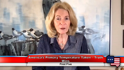 America’s Primary Temperature Taken – Truth Wins: First Five 8.3.22 Thumbnail