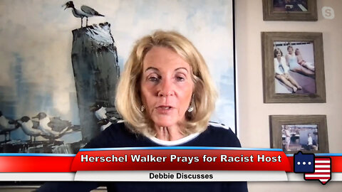 Herschel Walker Prays for Racist Host | Debbie Discusses 8.8.22 Thumbnail