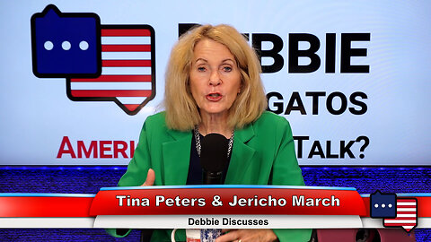 Tina Peters & Jericho March | Debbie Discusses 1.16.23 Thumbnail