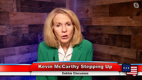 Kevin McCarthy Stepping Up | Debbie Discusses 1.25.23 Thumbnail