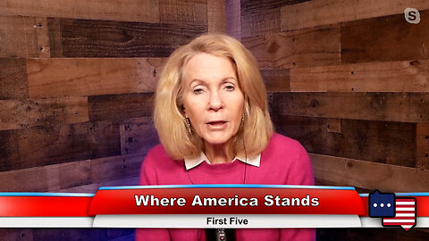 Where America Stands | First Five 2.13.23 Thumbnail