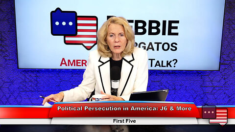 Political Persecution in America: J6 & More | First Five 5.31.23 Thumbnail