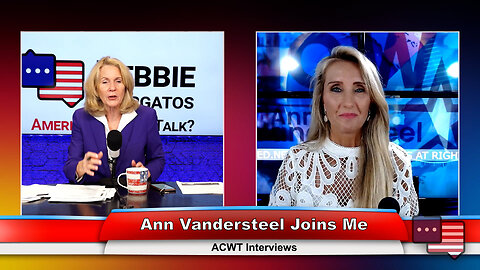 Ann Vandersteel Joins Me | ACWT Interviews 6.6.23 Thumbnail
