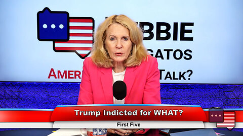 Trump Indicted for WHAT? | First Five 6.12.23 Thumbnail